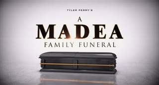 Tyler Perry’s A Madea Family Funeral Trailer